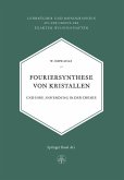 Fouriersynthese von Kristallen (eBook, PDF)