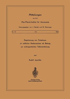 Registrierung von Pulsationen im Südlichen Niedersachsen als Beitrag zur Erdmagnetischen Tiefensondierung (eBook, PDF) - Jaeschke, R.