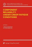 Component Reliability under Creep-Fatigue Conditions (eBook, PDF)