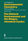 The Natural Environment and the Biogeochemical Cycles (eBook, PDF)