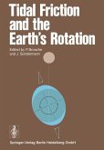 Tidal Friction and the Earth's Rotation (eBook, PDF)