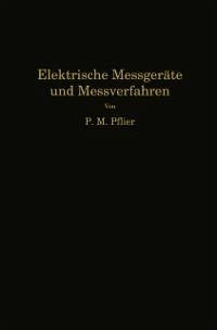 Elektrische Meßgeräte und Meßverfahren (eBook, PDF) - Pflier, Paul Martin