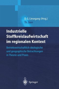 Industrielle Stoffkreislaufwirtschaft im regionalen Kontext (eBook, PDF) - Sterr, Thomas