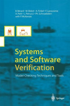 Systems and Software Verification (eBook, PDF) - Berard, B.; Bidoit, M.; Finkel, A.; Laroussinie, F.; Petit, A.; Petrucci, L.; Schnoebelen, P.