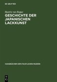 Geschichte der japanischen Lackkunst (eBook, PDF)