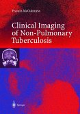 Clinical Imaging in Non-Pulmonary Tuberculosis (eBook, PDF)