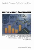 Medien und Ökonomie (eBook, PDF)