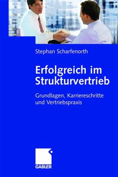 Erfolgreich im Strukturvertrieb (eBook, PDF) - Scharfenorth, Stephan