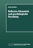 Reflexive Erkenntnis und psychologische Forschung (eBook, PDF)