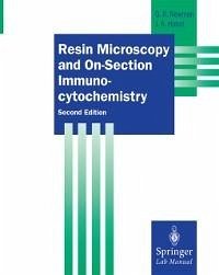 Resin Microscopy and On-Section Immunocytochemistry (eBook, PDF) - Newman, Geoffrey R.; Hobot, Jan A.