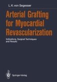 Arterial Grafting for Myocardial Revascularization (eBook, PDF)