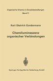 Chemilumineszenz organischer Verbindungen (eBook, PDF)