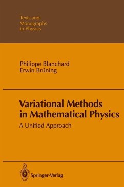 Variational Methods in Mathematical Physics (eBook, PDF) - Blanchard, Philippe; Brüning, Erwin