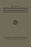 Die Rechenmaschinen und das Maschinenrechnen (eBook, PDF)