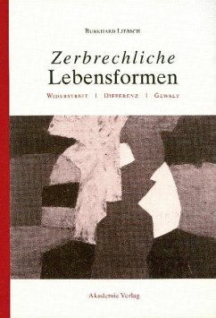 Zerbrechliche Lebensformen (eBook, PDF) - Liebsch, Burkhard