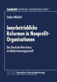 Innerbetriebliche Reformen in Nonprofit-Organisationen (eBook, PDF)