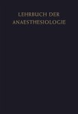 Lehrbuch der Anaesthesiologie (eBook, PDF)