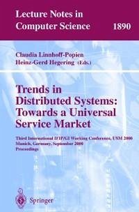 Trends in Distributed Systems: Towards a Universal Service Market (eBook, PDF)