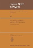 Few Body Systems and Nuclear Forces II (eBook, PDF)