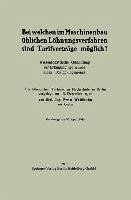 Cover Bei welchen im Maschinenbau üblichen Löhnungsverfahren sind Tarifverträge möglich? (eBook, PDF)