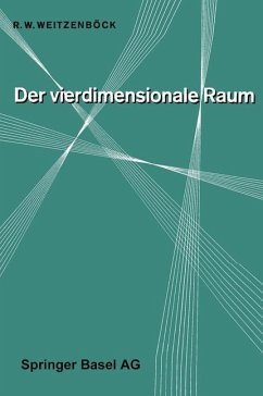 Der Vierdimensionale Raum (eBook, PDF) - Weitzenböck, R. W.
