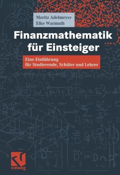 Finanzmathematik für Einsteiger (eBook, PDF) - Adelmeyer, Moritz; Warmuth, Elke