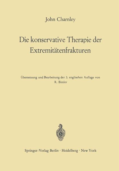 Die konservative Therapie der Extremitätenfrakturen (eBook, PDF)