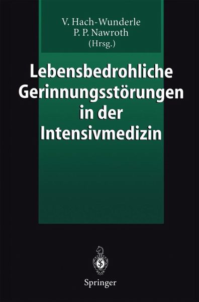 Lebensbedrohliche Gerinnungsstörungen in der Intensivmedizin (eBook, PDF)