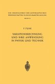 Variationsrechnung und Ihre Anwendung in Physik und Technik (eBook, PDF)