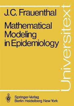 Mathematical Modeling in Epidemiology (eBook, PDF) - Frauenthal, James C.