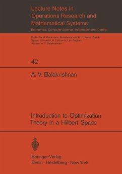 Introduction to Optimization Theory in a Hilbert Space (eBook, PDF) - Balakrishnan, A. V.