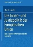 Die Innen- und Justizpolitik der Europäischen Union (eBook, PDF)