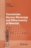 Transmission Electron Microscopy and Diffractometry of Materials (eBook, PDF)