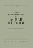 Theorien, Vorschläge und Gesetze zur Agrarreform (eBook, PDF)