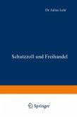 Schutzzoll und Freihandel (eBook, PDF)