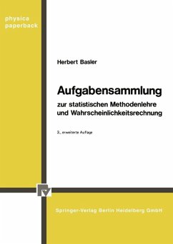Aufgabensammlung zur statistischen Methodenlehre und Wahrscheinlichkeitsrechnung (eBook, PDF) - Basler, H.