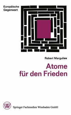 Atome für den Frieden (eBook, PDF) - Margulies, Robert