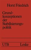 Grundkonzeptionen der Stabilisierungspolitik (eBook, PDF)