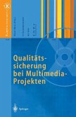 Qualitätssicherung bei Multimedia- Projekten (eBook, PDF)