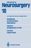 Stabilizing Craniocervical Operations Calcium Antagonists in SAH Current Legal Issues (eBook, PDF)