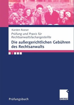 Die außergerichtlichen Gebühren des Rechtsanwalts (eBook, PDF) - Roeser, Karsten