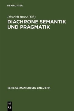 Diachrone Semantik und Pragmatik (eBook, PDF)