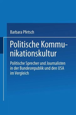 Politische Kommunikationskultur (eBook, PDF) - Pfetsch, Barbara