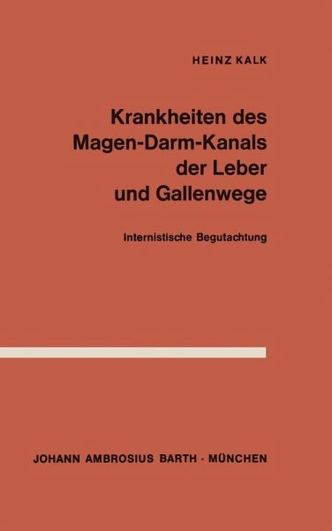 Krankheiten des Magen-Darm-Kanals, der Leber und Gallenwege (eBook, PDF) Krankheiten des Magen-Darm-Kanals, der Leber und Gallenwege (eBook, PDF)