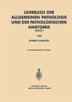 Lehrbuch der allgemeinen Pathologie und der pathologischen Anatomie (eBook, PDF) - Hamperl, Herwig