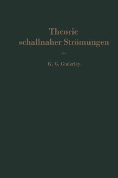 Theorie schallnaher Strömungen (eBook, PDF) - Guderley, Karl Gottfried