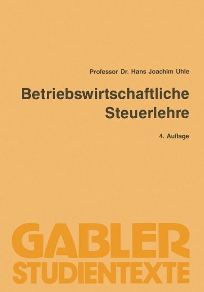 Betriebswirtschaftliche Steuerlehre (eBook, PDF)