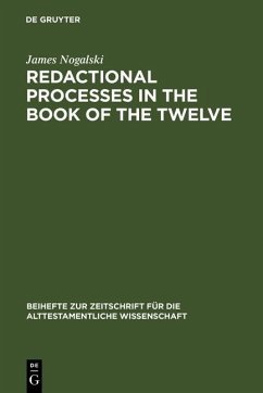 Redactional Processes in the Book of the Twelve (eBook, PDF) - Nogalski, James