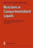 Reactions in Compartmentalized Liquids (eBook, PDF)
