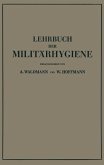 Lehrbuch der Militärhygiene (eBook, PDF)